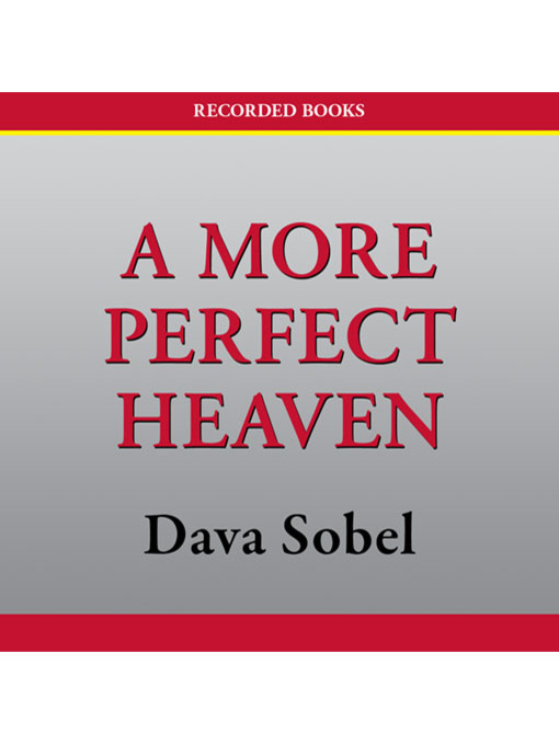 Title details for A More Perfect Heaven by Dava Sobel - Wait list
